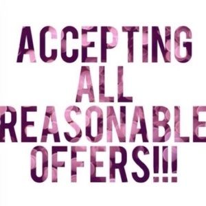 Accepting All Reasonable Offers!!!!!